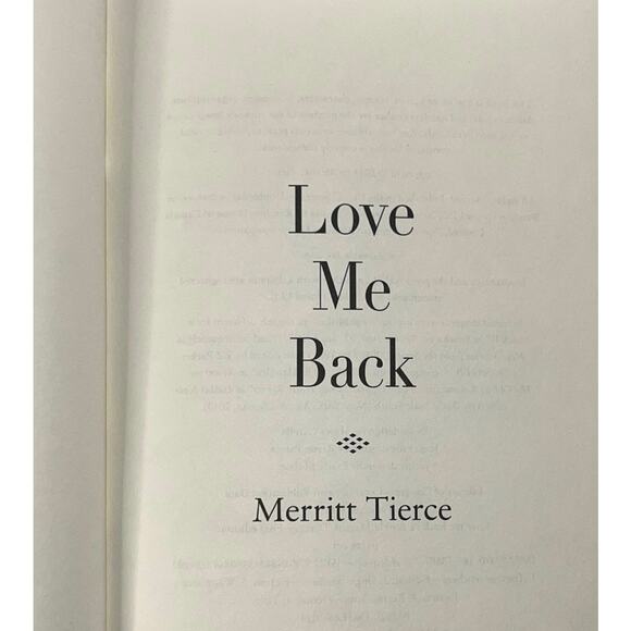 Love Me Back by Merritt Tierce Hardcover First Edition 2014 | Literary Fiction - Picture 5 of 9